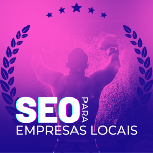 Estratégias de SEO para empresas locais