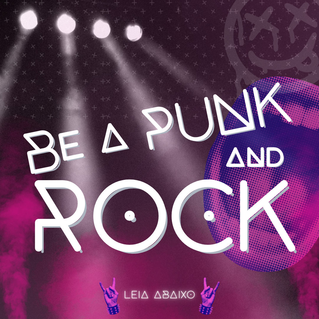 A narrativa UNDERDOG. Be a PUNK and ROCK!